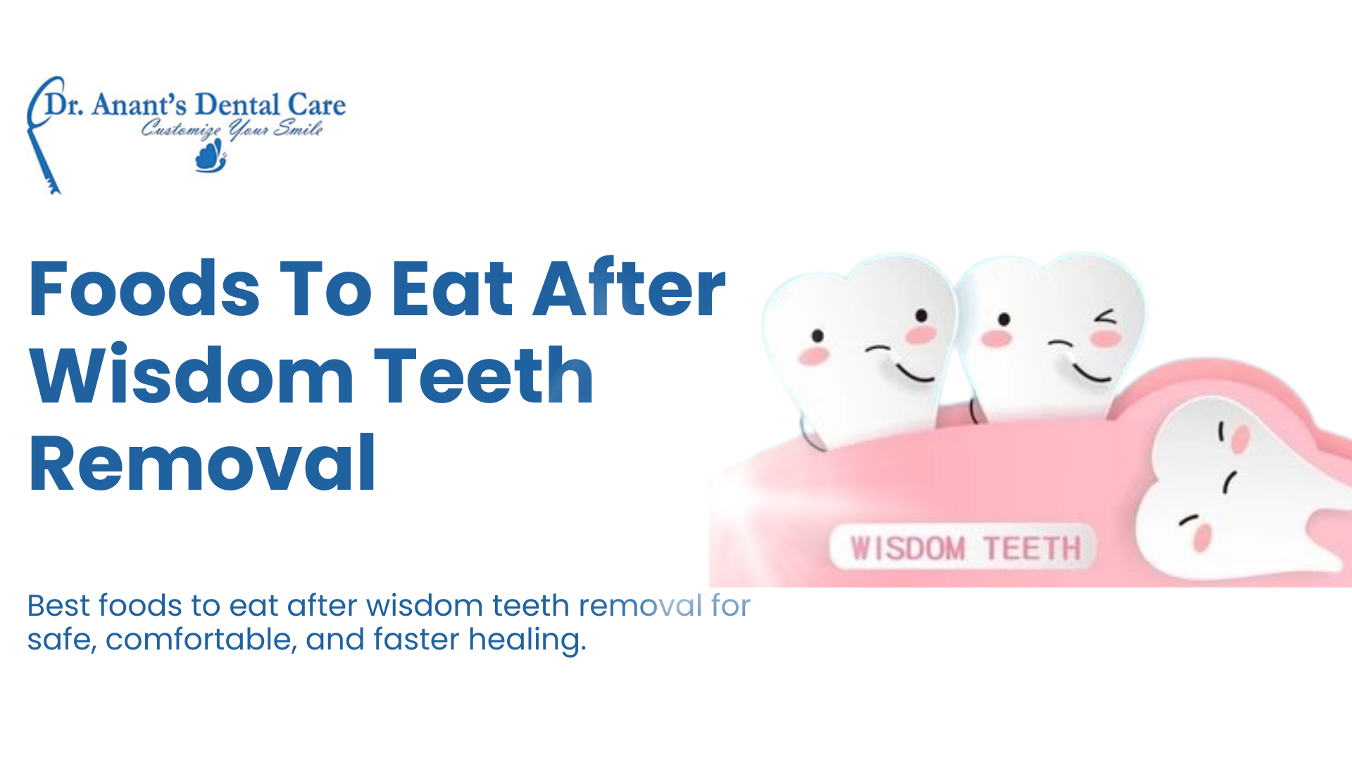 Foods To Eat After Wisdom Teeth Removal
