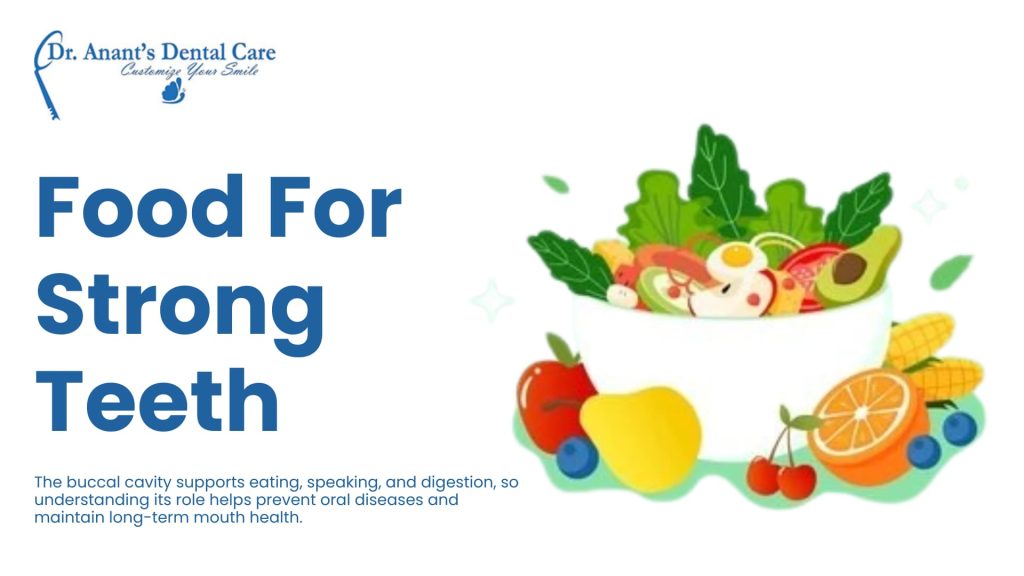 Food For Strong Teeth