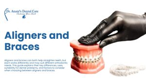 Teeth Aligners vs Braces